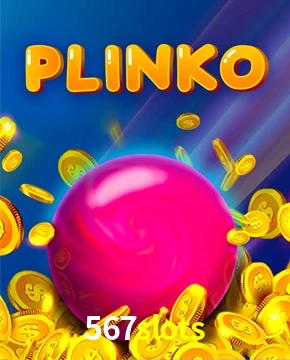 567slots — Plinko arcade ball drop | Play on Android APK & iPhone for real money